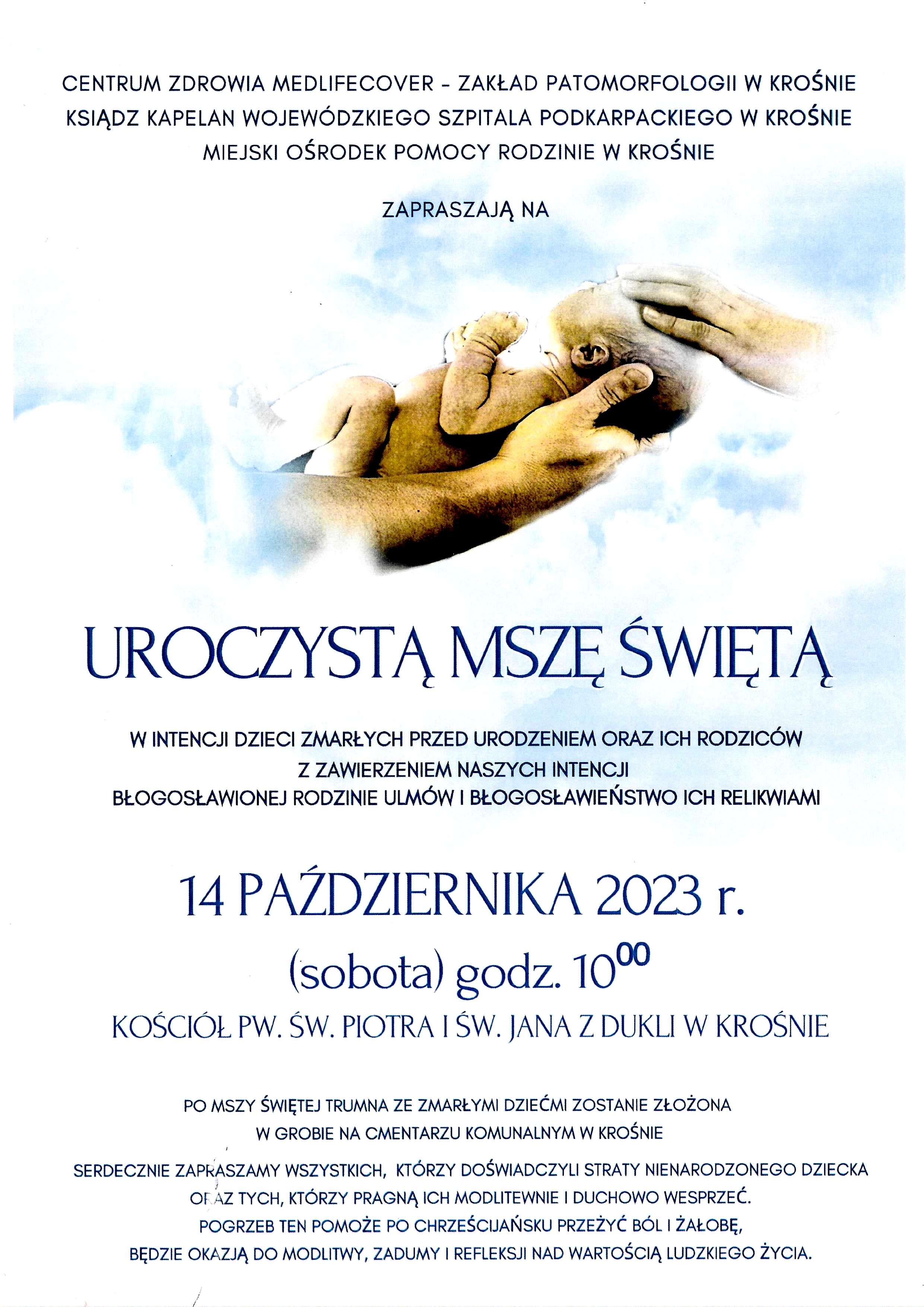 Uroczysta Msza Święta w intencji dzieci zmarłych przed urodzeniem oraz ich rodzic&oacute;w